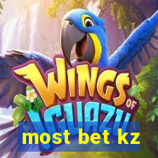 most bet kz