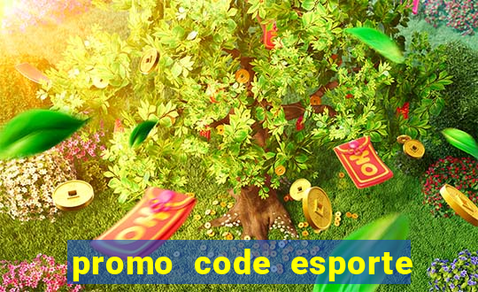 promo code esporte da sorte dep贸sito