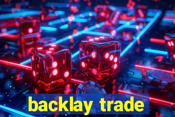 backlay trade