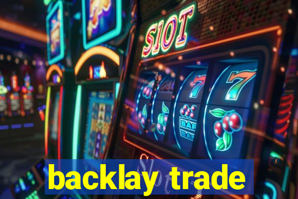 backlay trade