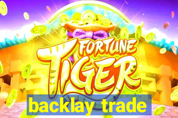 backlay trade