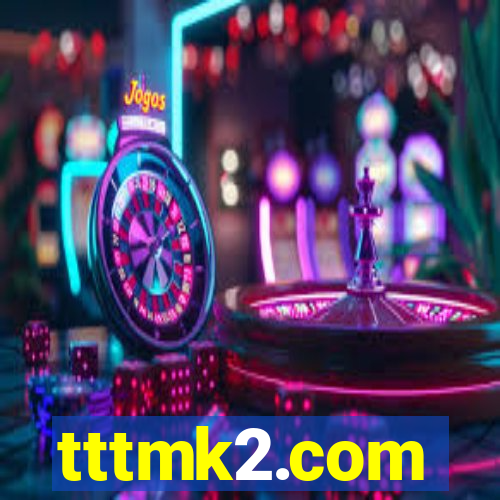 tttmk2.com