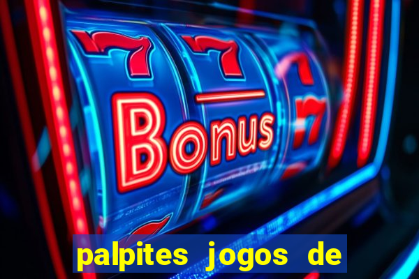 palpites jogos de hoje globo esporte