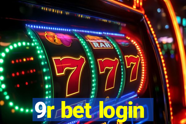 9r bet login