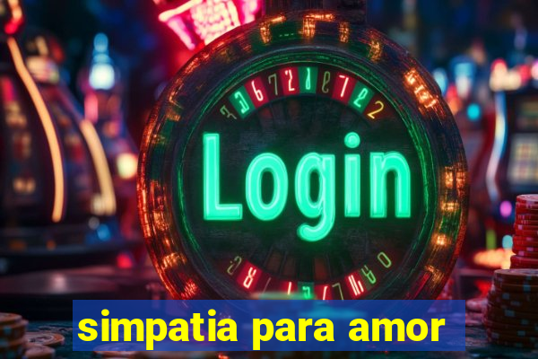 simpatia para amor