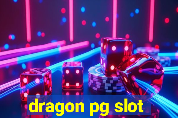 dragon pg slot