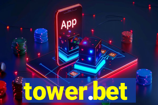 tower.bet