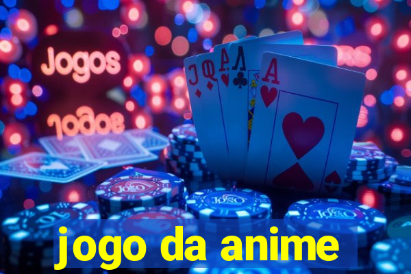 jogo da anime