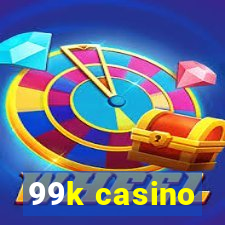 99k casino