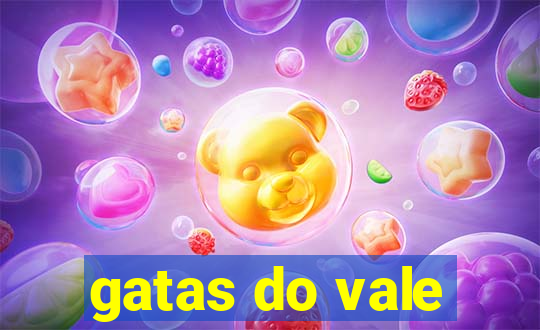 gatas do vale