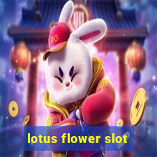 lotus flower slot