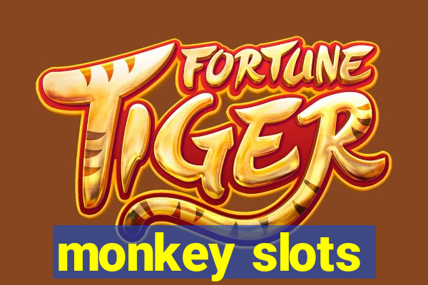 monkey slots