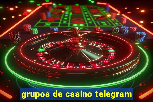 grupos de casino telegram