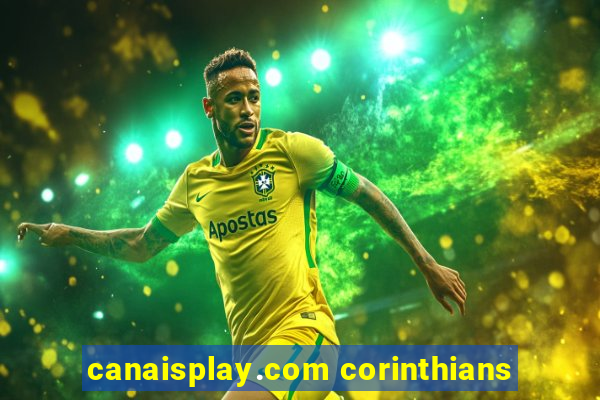 canaisplay.com corinthians