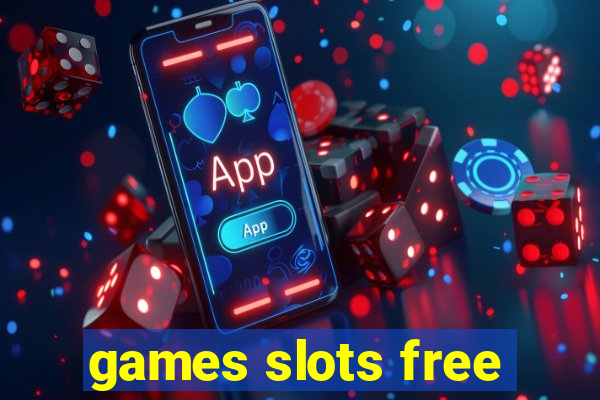 games slots free