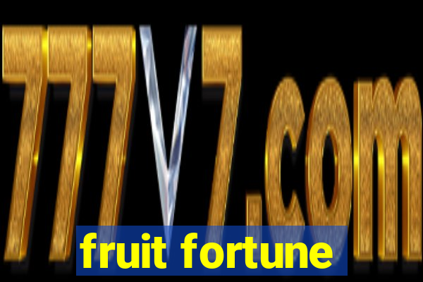 fruit fortune