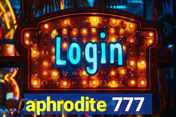 aphrodite 777