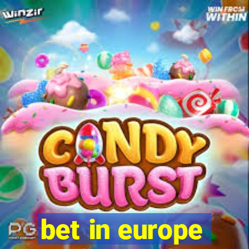 bet in europe