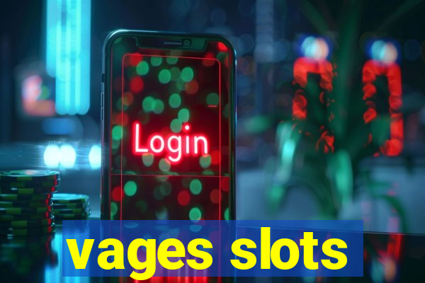 vages slots