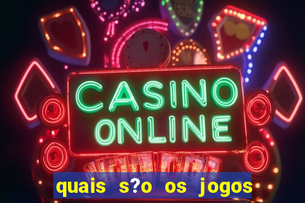 quais s?o os jogos de hoje brasileir?o série a