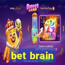 bet brain