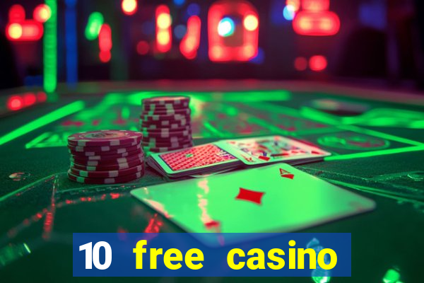 10 free casino bonus no deposit