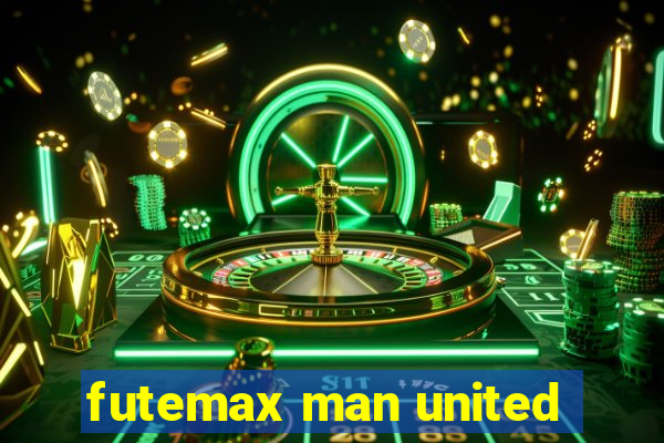 futemax man united