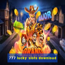 777 lucky slots download