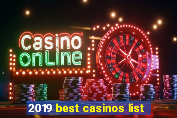 2019 best casinos list