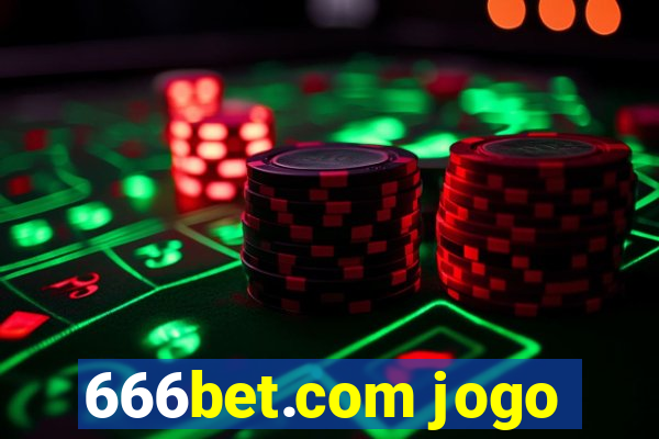 666bet.com jogo