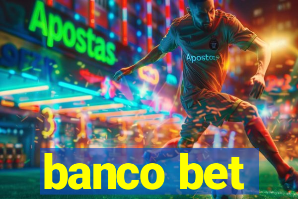 banco bet