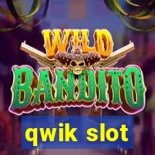 qwik slot