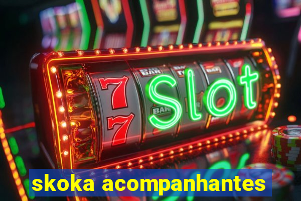 skoka acompanhantes