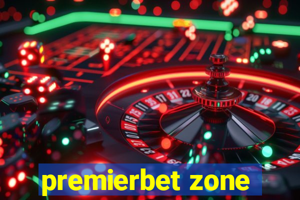 premierbet zone