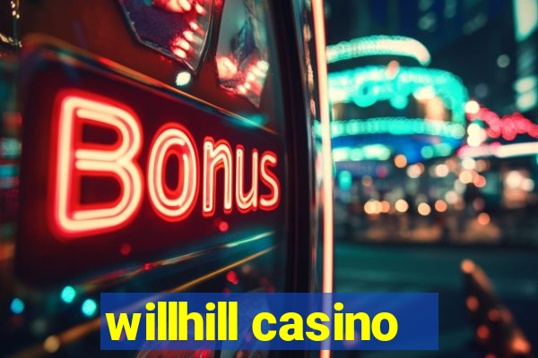 willhill casino