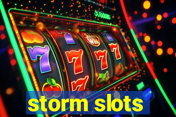 storm slots