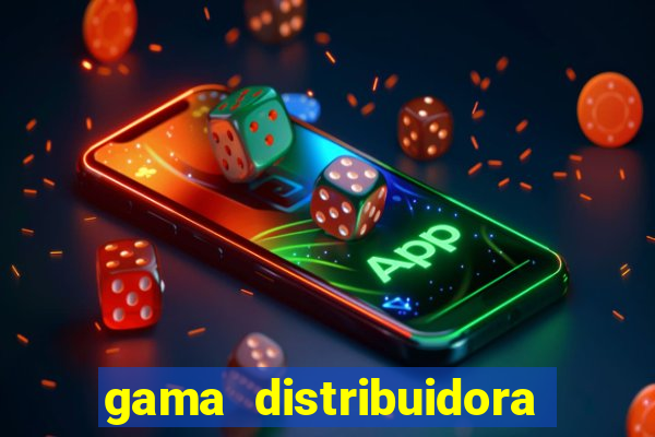 gama distribuidora pedido eletrônico