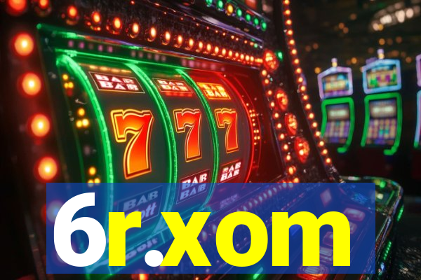 6r.xom