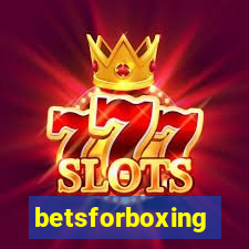 betsforboxing