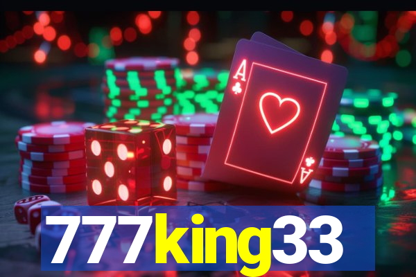 777king33