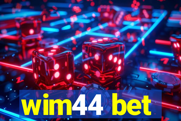 wim44 bet