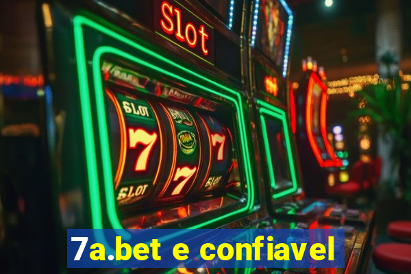 7a.bet e confiavel