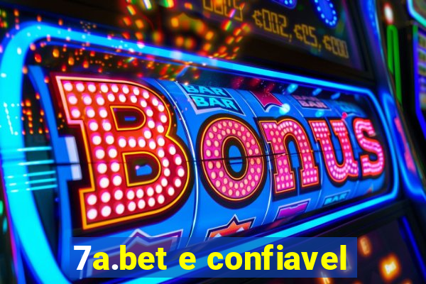 7a.bet e confiavel