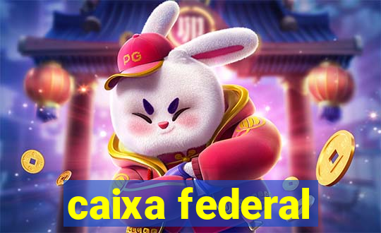 caixa federal