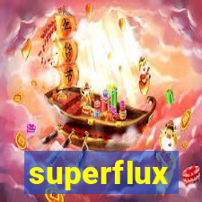 superflux