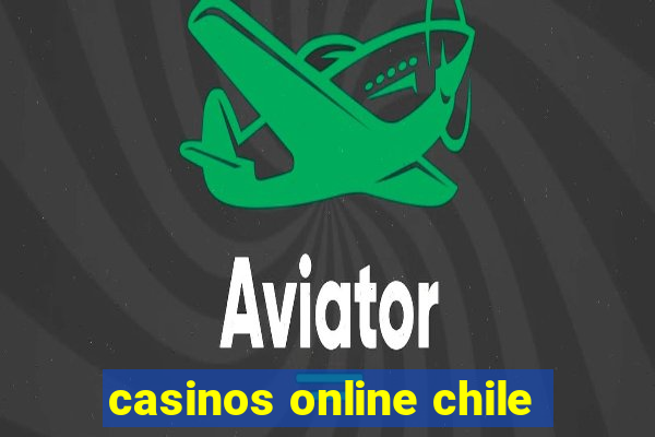 casinos online chile