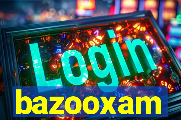 bazooxam