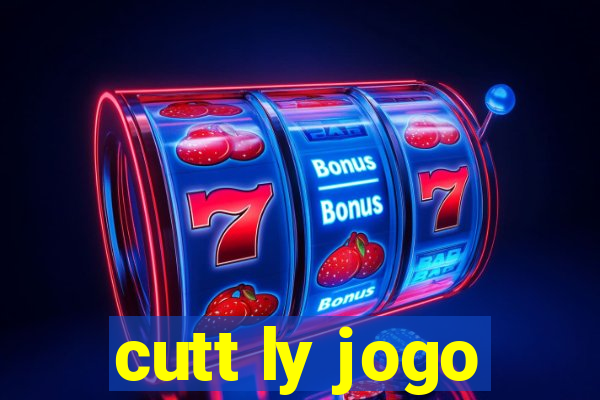 cutt ly jogo