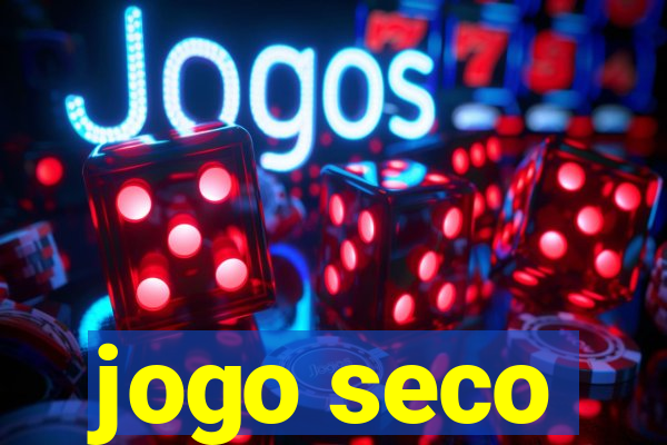 jogo seco