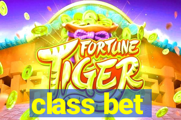 class bet